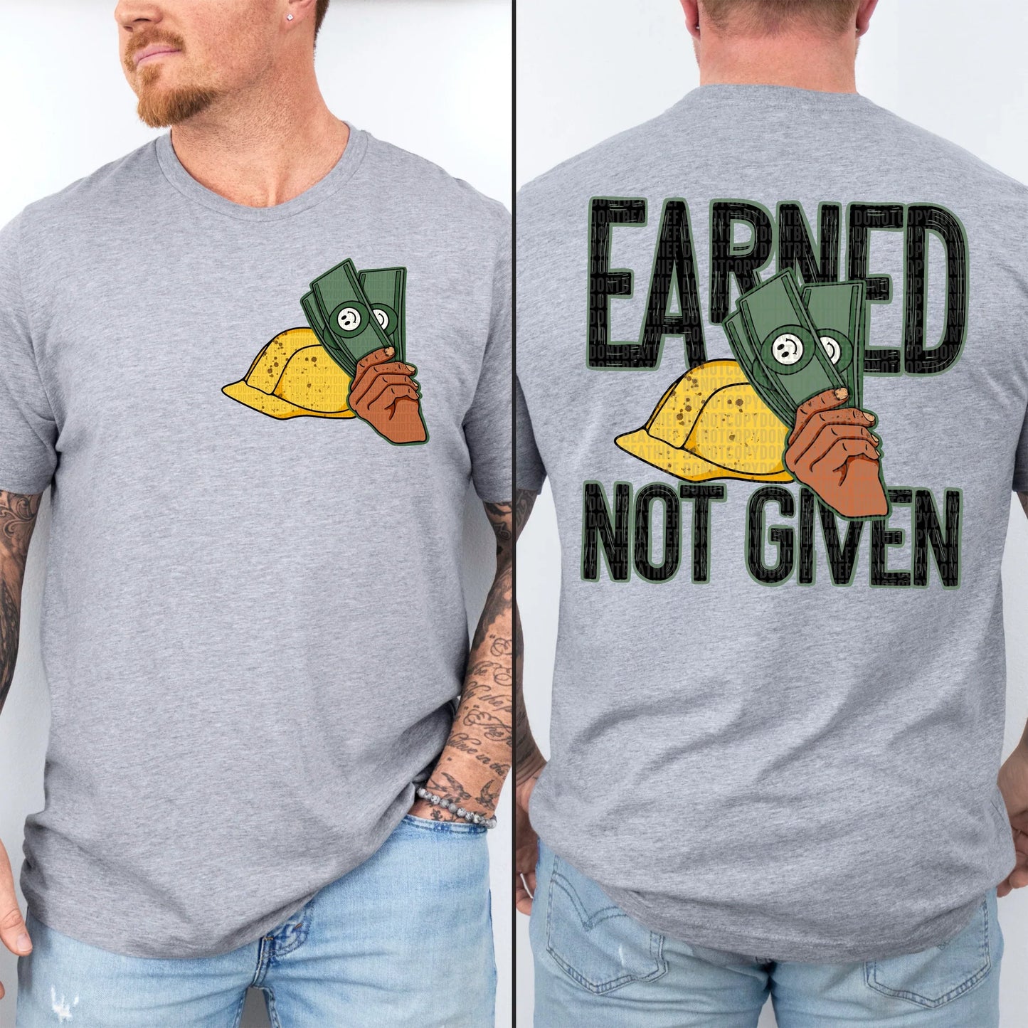 EARNED NOT GIVEN - COMPLETED TEE