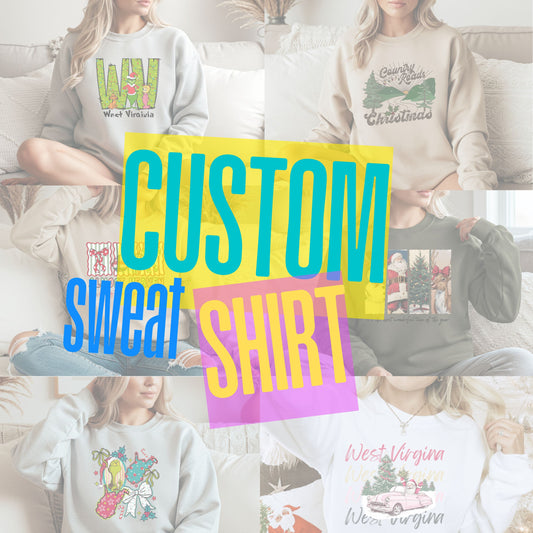 Custom Sweatshirt