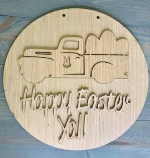 DYI/ Vintage Truck/Happy Easter Yall Door Hanger/ Laser Cut