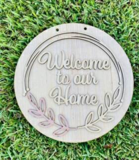 Welcome to our Home/ Laser Cut/ Blank Door Hanger