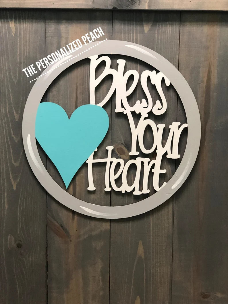 Bless Your Heart Door Hanger