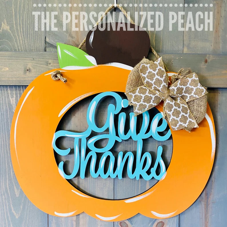 Give Thanks pumpkin/ Teal Pumpkin/ Fall door hanger