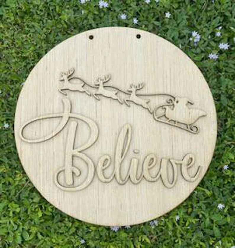 Christmas Believe with Reindeer/ Front Door Hanger / DIY Blank for Paint Parties / Laser Cut