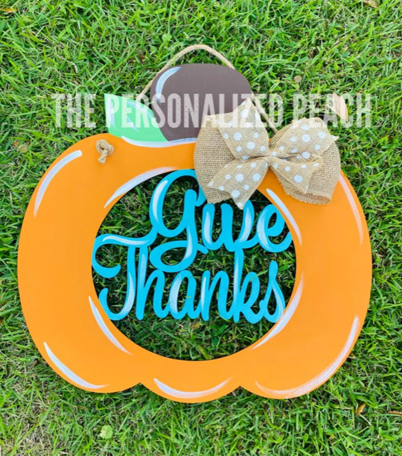 Give Thanks pumpkin/ Teal Pumpkin/ Fall door hanger