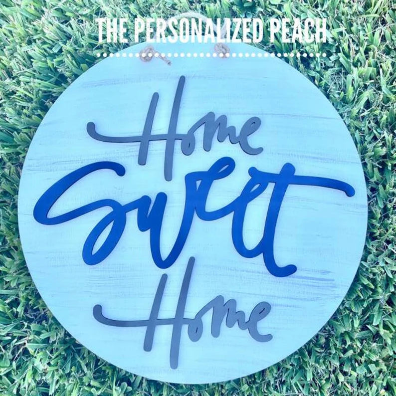 Home Sweet Home/Blue Circle /Laser Cut/ Front Door Hanger