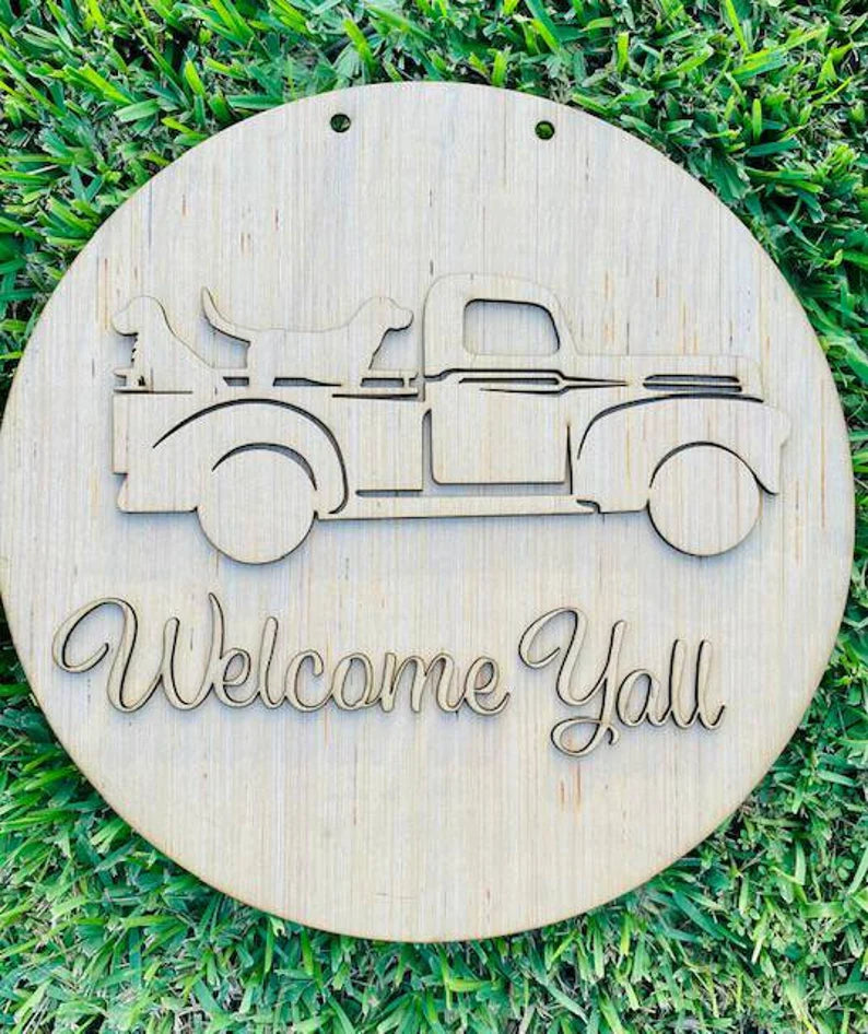DIY/Welcome Yall Vintage Truck with Dogs/Laser Cut/ Blank Door Hanger for Paint Party