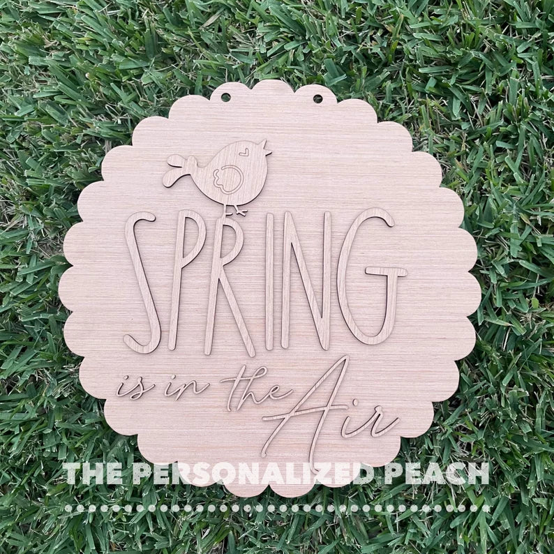 Spring is in the Air laser cut door hanger/ Scallop circle Easter Doorhanger template