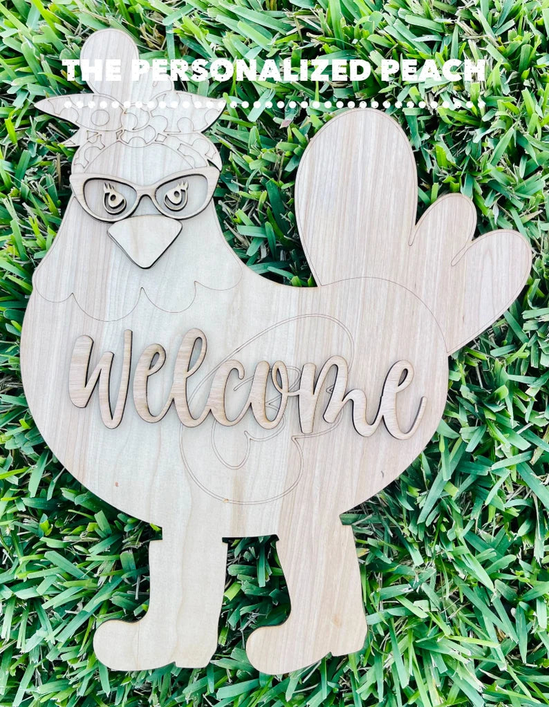 Welcome Chicken Laser Cut door hanger blank/ DIY farm hen rooster paint project/ Doorhanger template