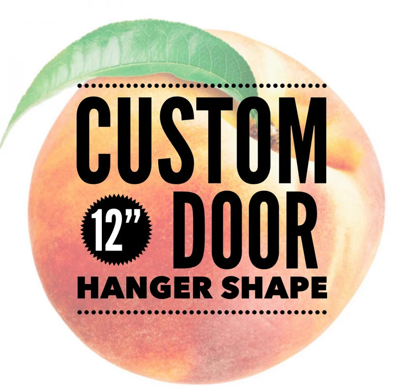 12 Inch Doorhanger Blank/Welcome Door Hanger